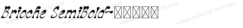 Brioche SemiBold字体转换